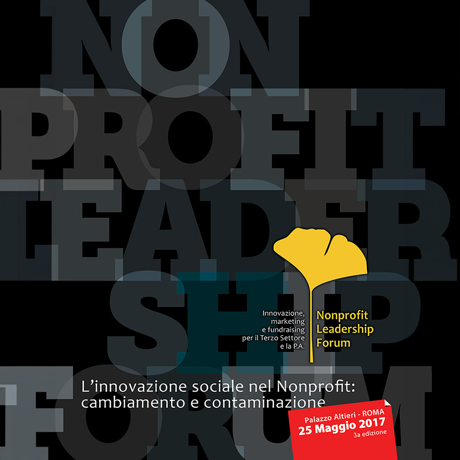 Conferenze annuali NONPROFIT LEADERSHIP FORUM ITALIA
